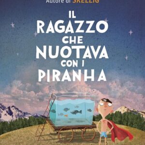 IL-RAGZZO-CHE-NUOTAVA-CON-I-PIRANHA