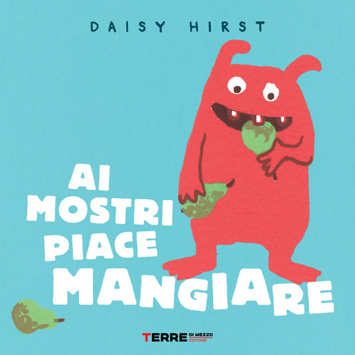 Ai-mostri-piace-MANGIARE.jpg