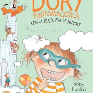 Dory-Fantasmagorica-con-la-testa-tra-le-nuvole