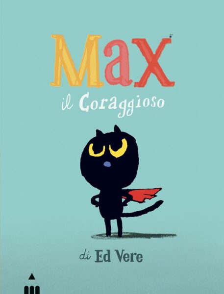 9788878748897_MAX-IL-CORAGGIOSO