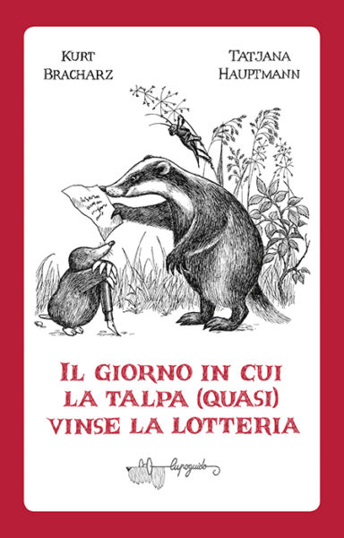 Il-giorno-in-cui-la-talpa-(quasi)-vinse-la-lotteria